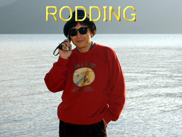 RODDING
